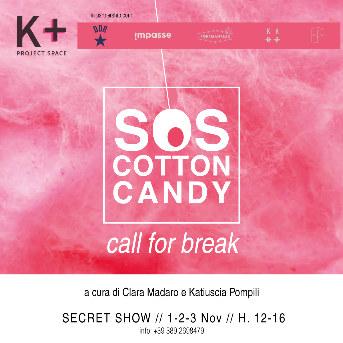 SOS Cotton Candy. Call for break